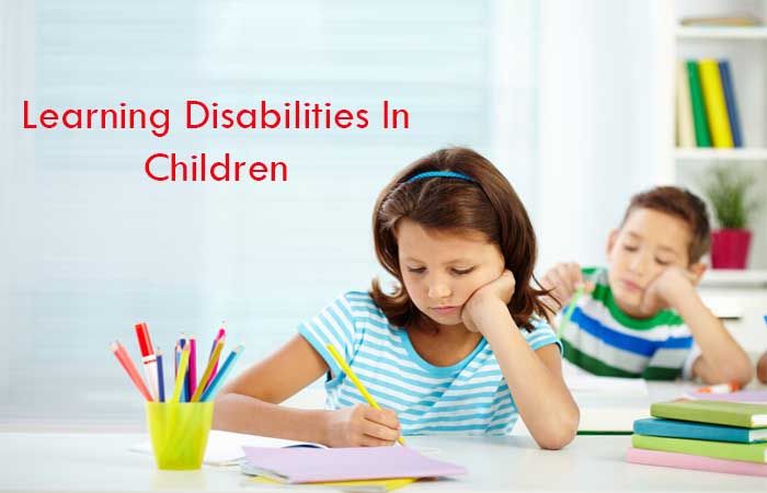 Learning Disabilities In Children – HealthPally Parenting Guide