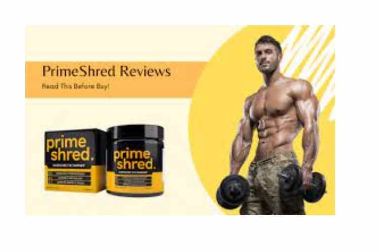 Prime Shred Male Fat Burner Review: Know in detail about this Fat Burner